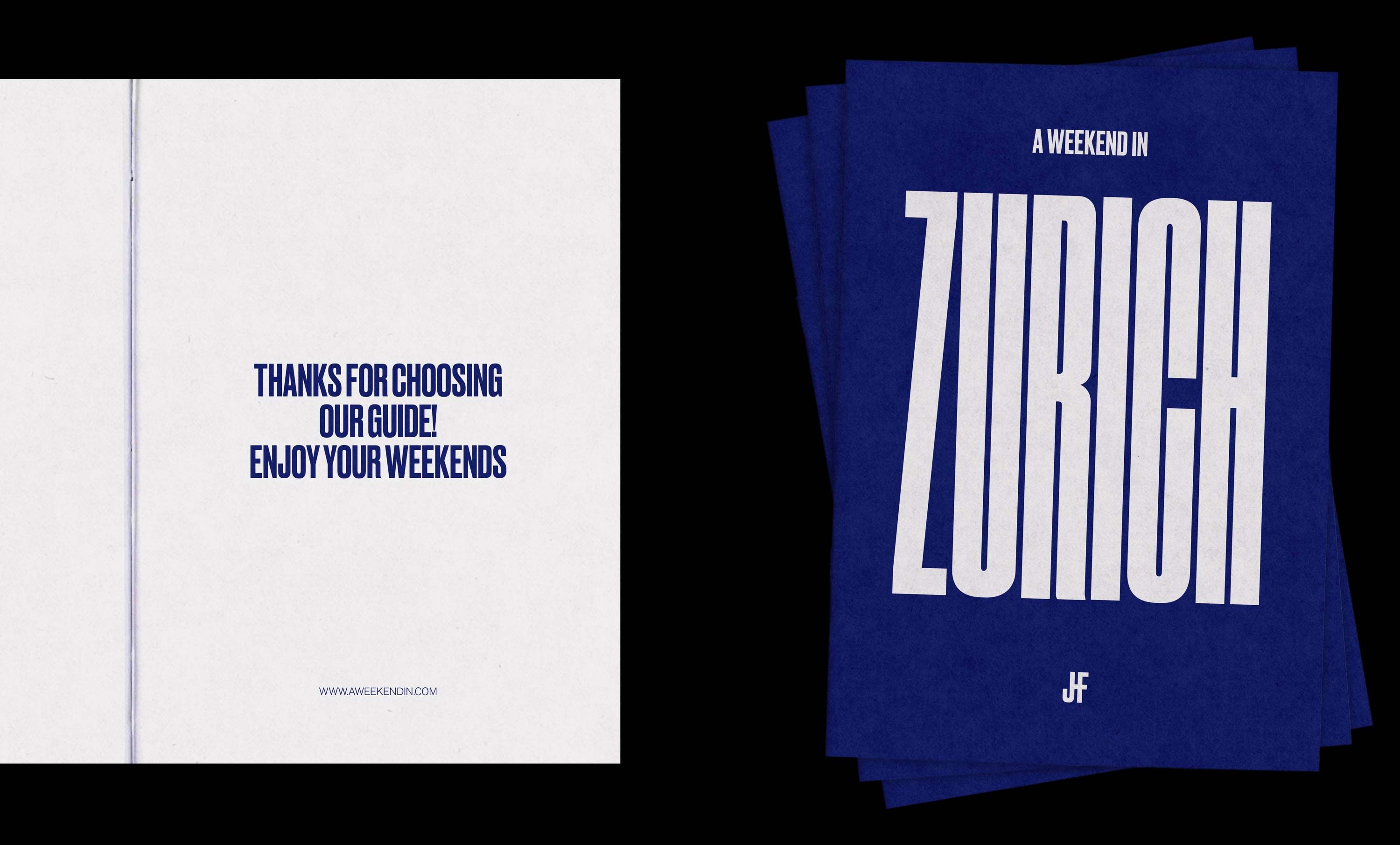 A Weekend in Zurich